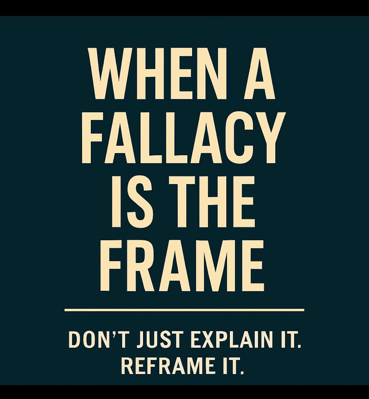 Frame Finding #001: When a fallacy is the frame