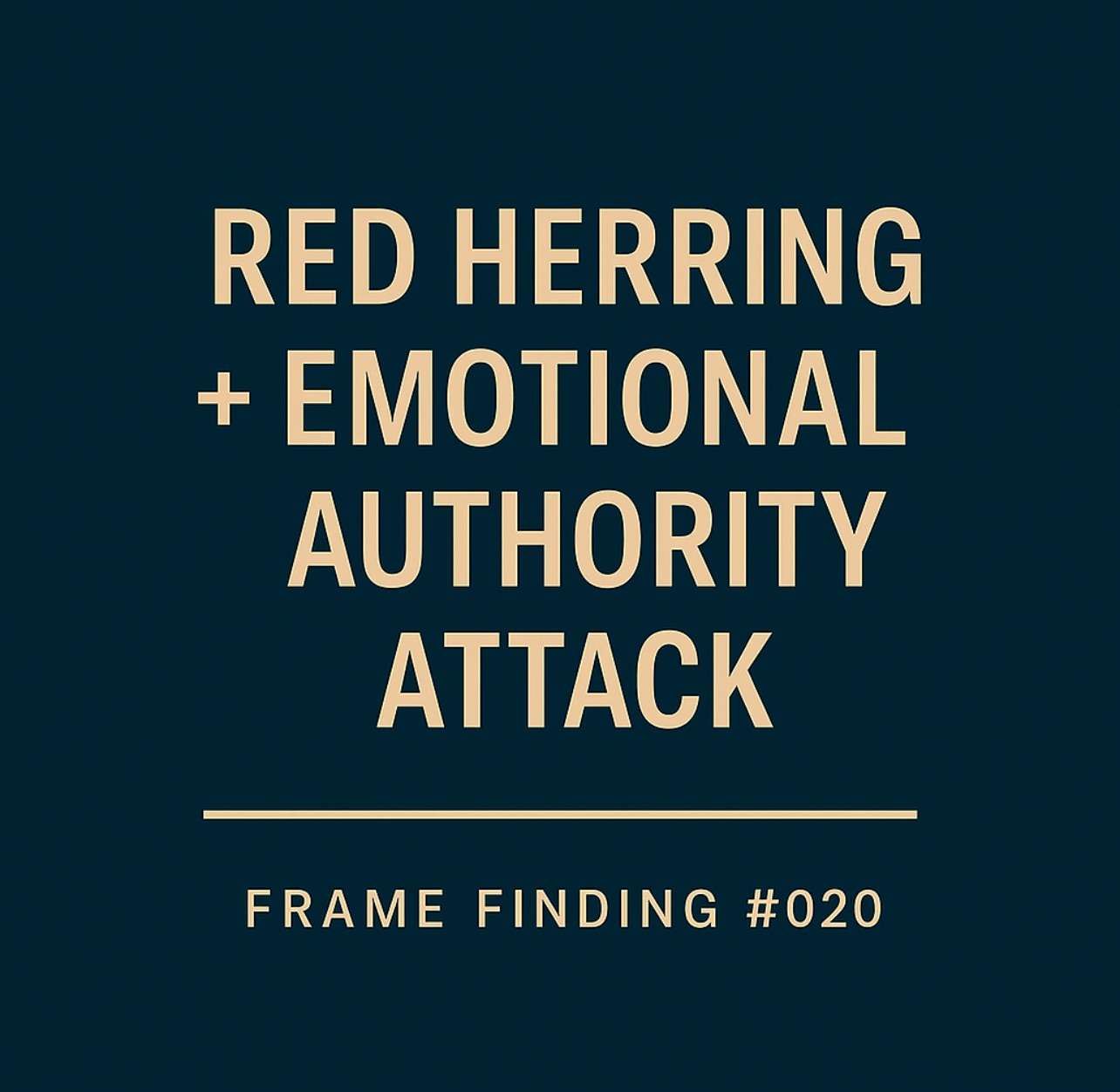 Frame Finding #020: Red Herring in the Chaos